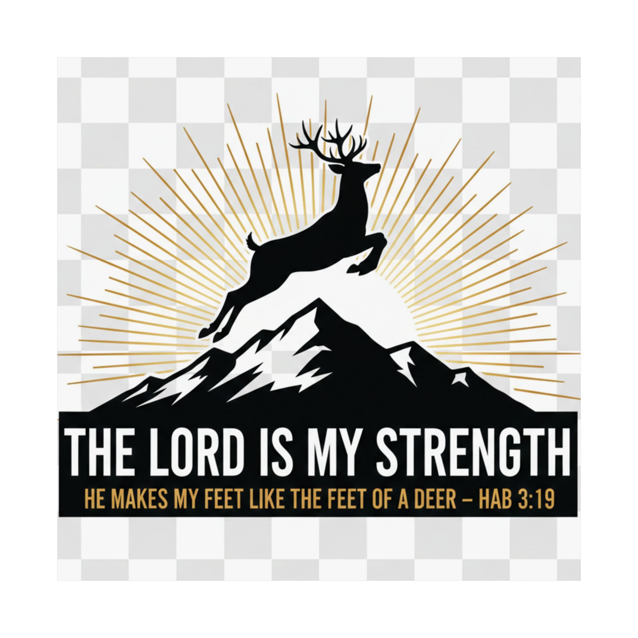 satin poster — "the lord is my strength" christian deer psalm wall art (210gsm)