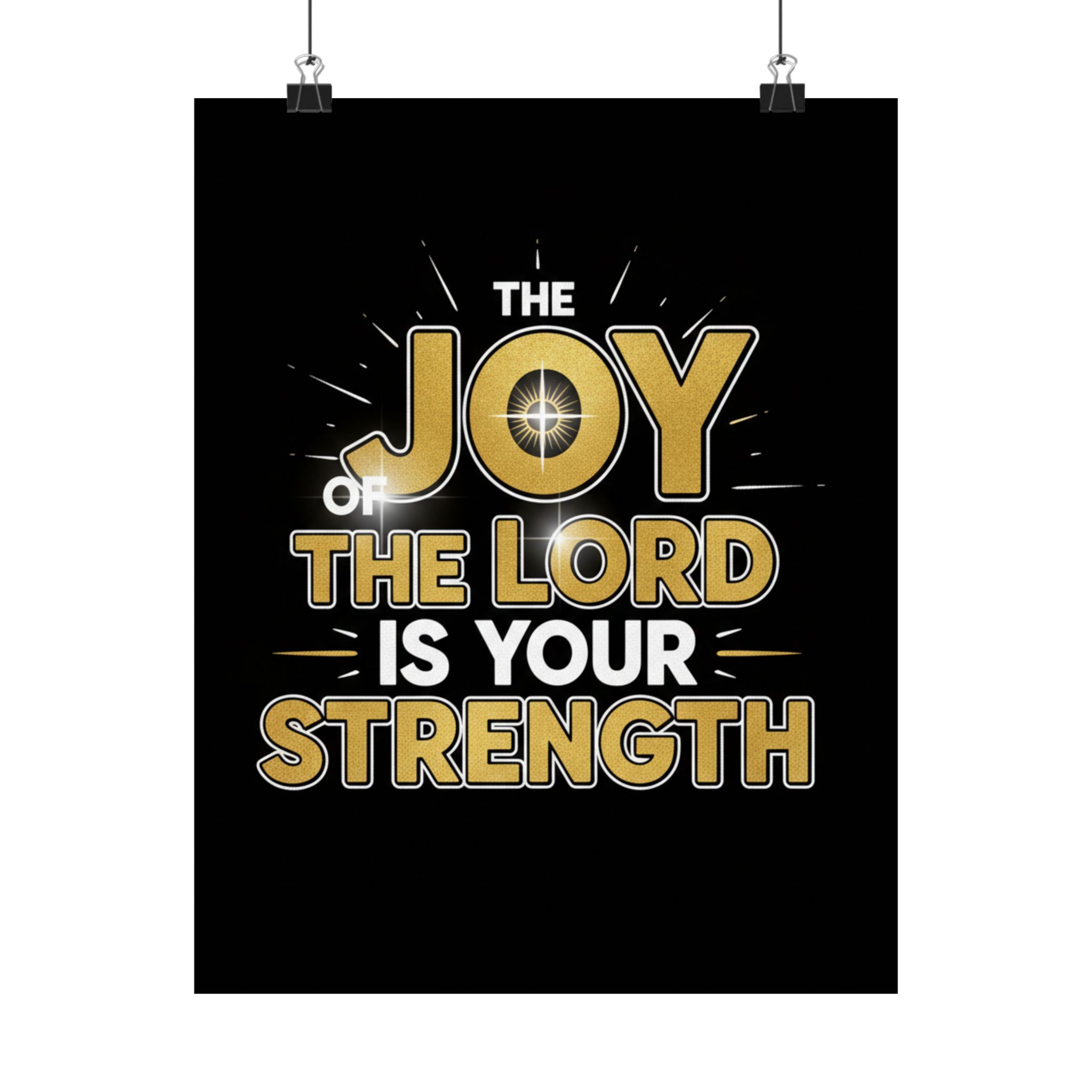 religious poster — "the joy of the lord is your strength" satin print