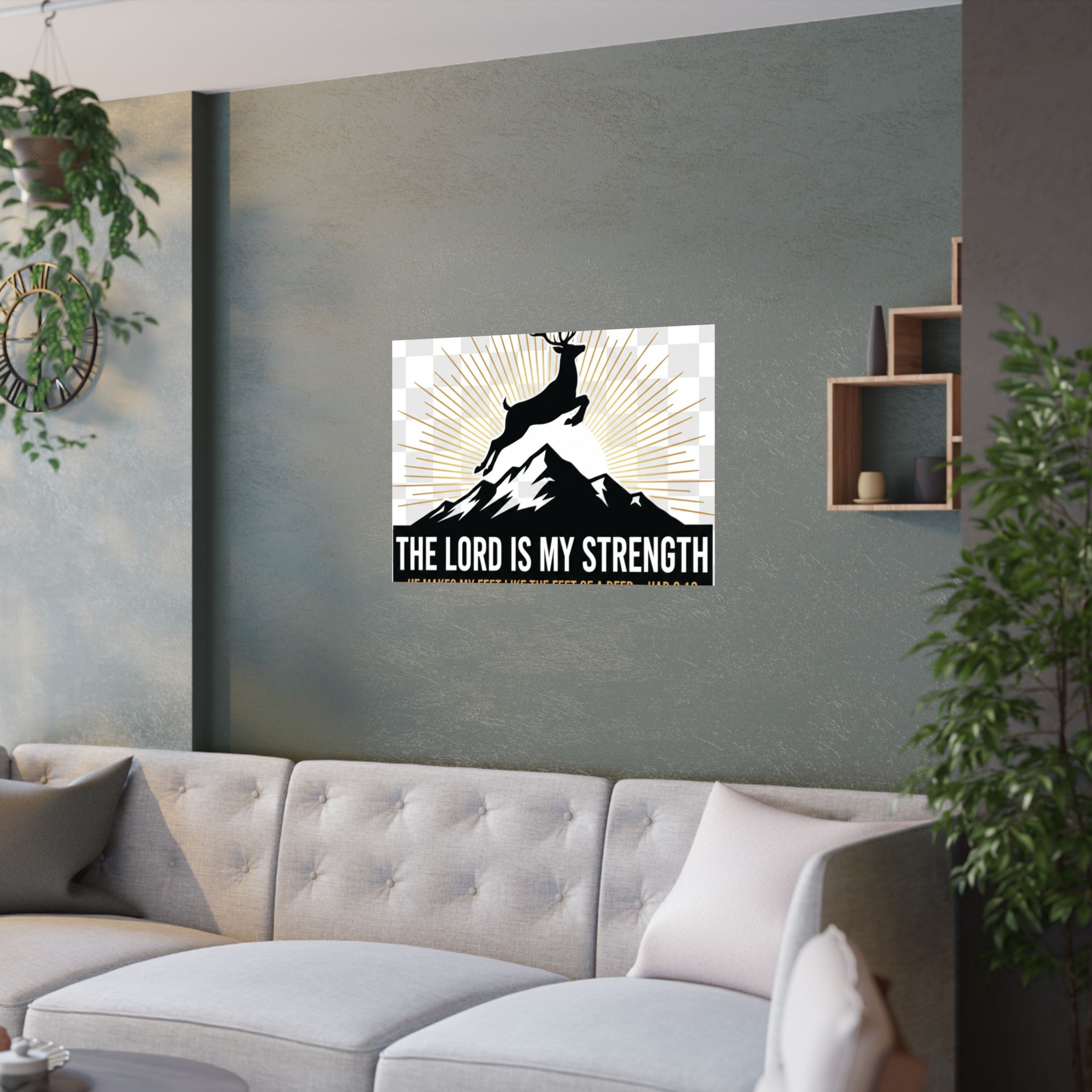 satin poster — "the lord is my strength" christian deer psalm wall art (210gsm)