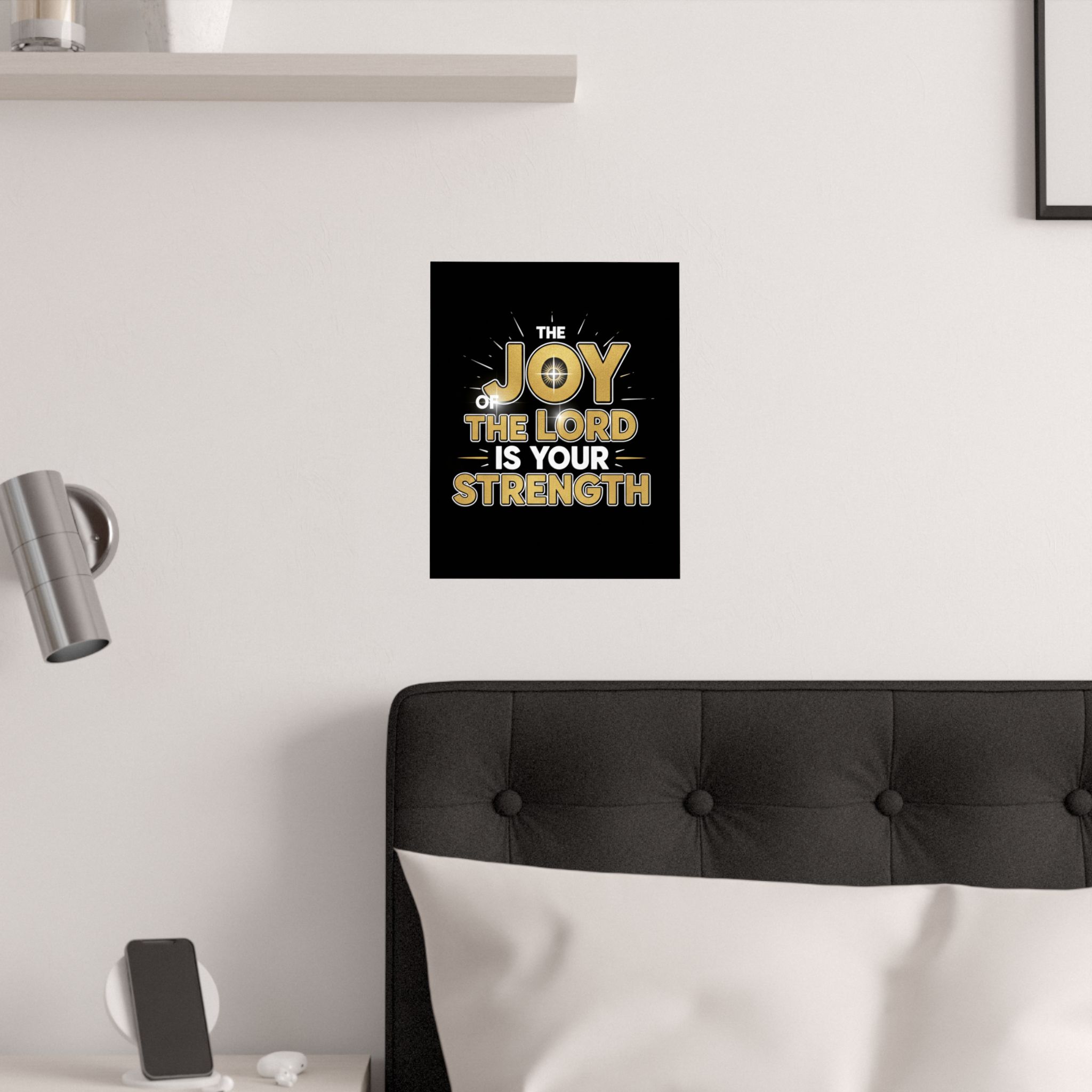 religious poster — "the joy of the lord is your strength" satin print