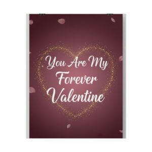 you are my forever valentine poster — romantic valentine’s day wall art