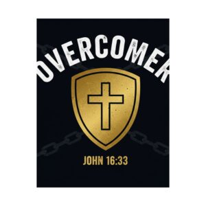 overcomer shield poster — john 16:33 christian wall art