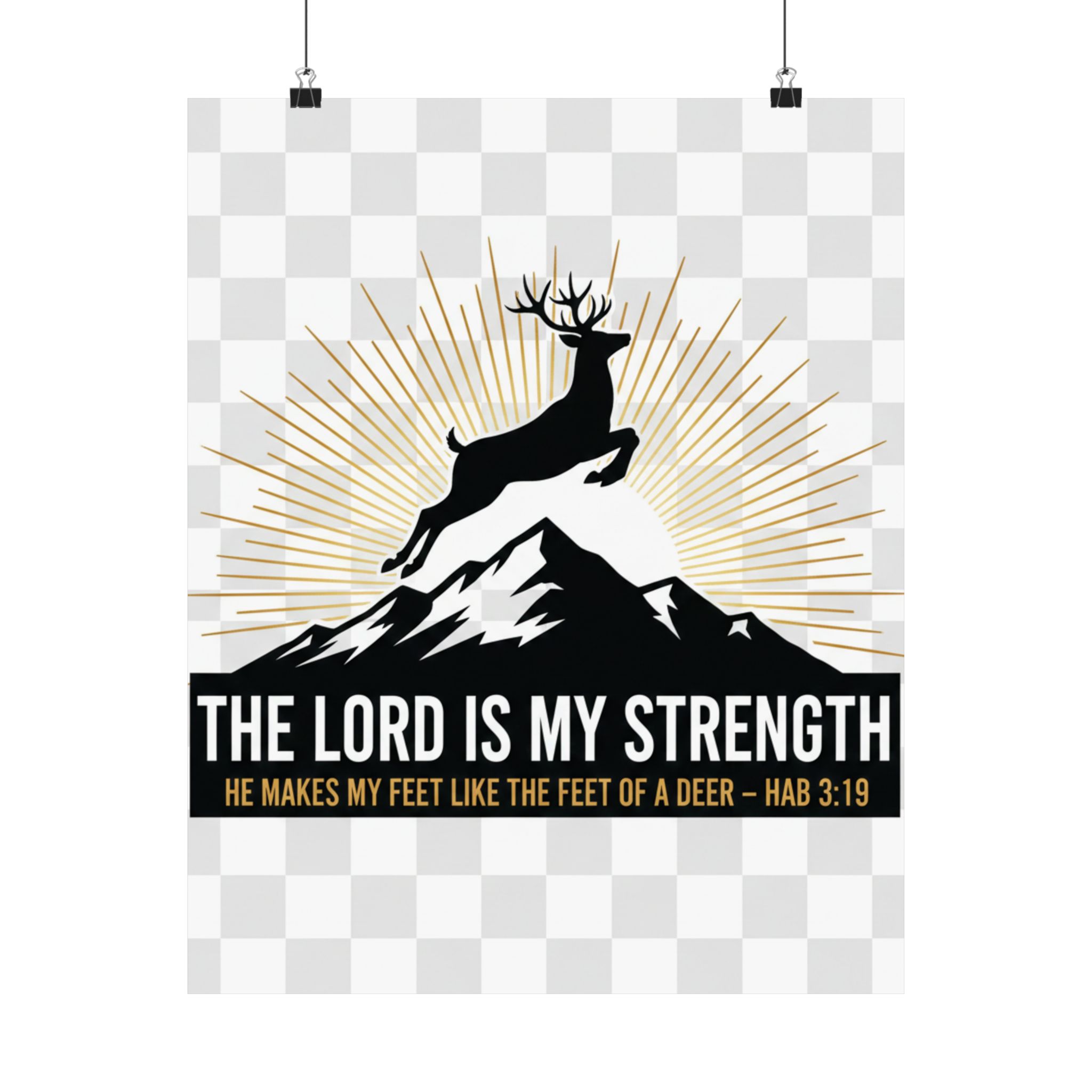 satin poster — "the lord is my strength" christian deer psalm wall art (210gsm)